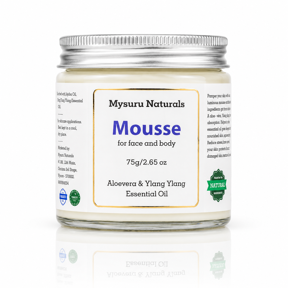 Jar of mysuru naturals mousse with label on a white background